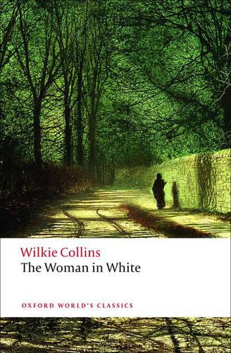 The Woman in White - Oxford World's Classics (Paperback)