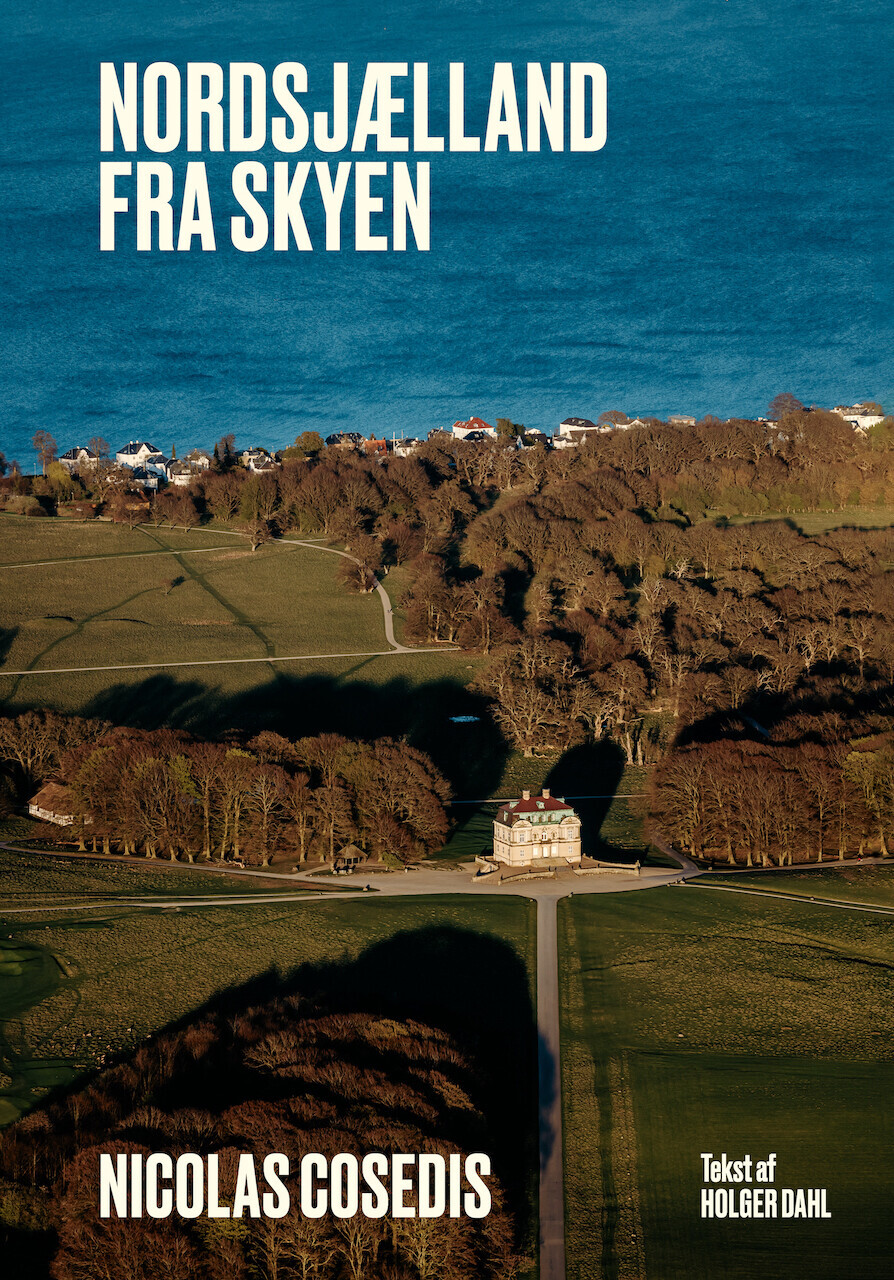 Nordsjælland Fra Skyen - Nicolas Cosedis - Bog