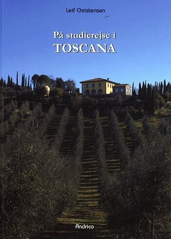 På Studierejse I Toscana - Leif Christensen - Bog