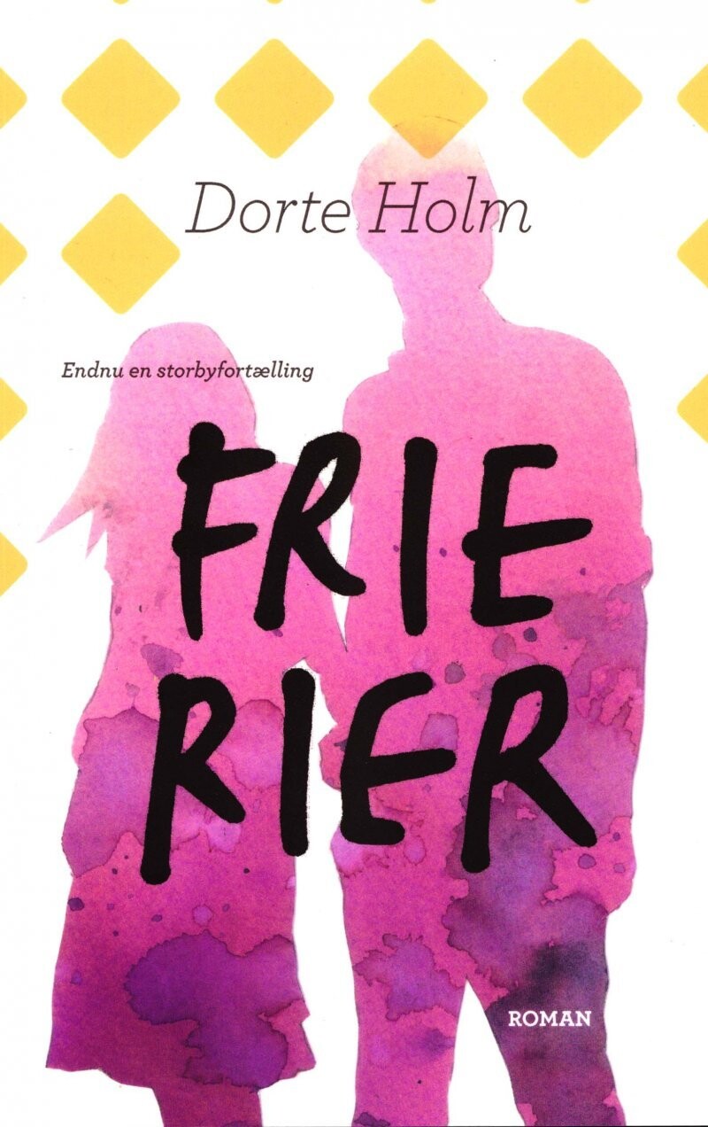 Frierier - Dorte Holm - Bog