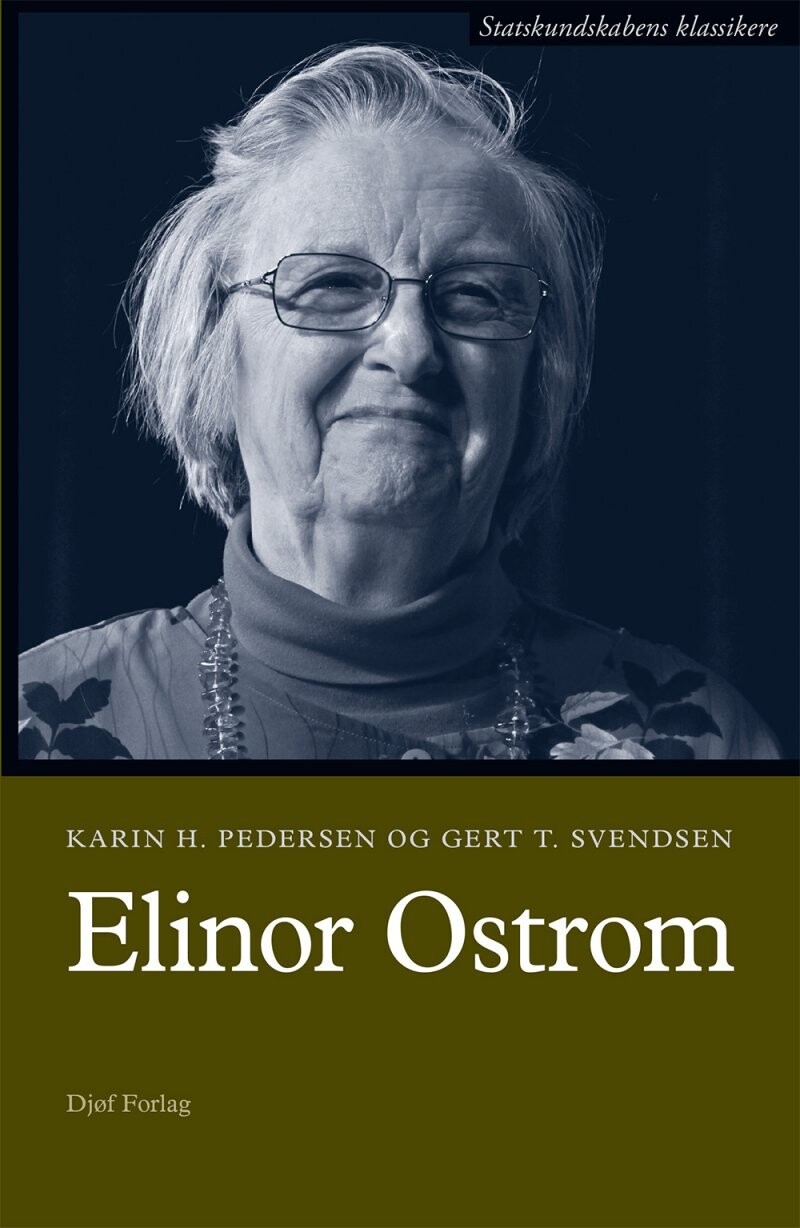 Elinor Ostrom - Gert Tinggaard Svendsen - Bog