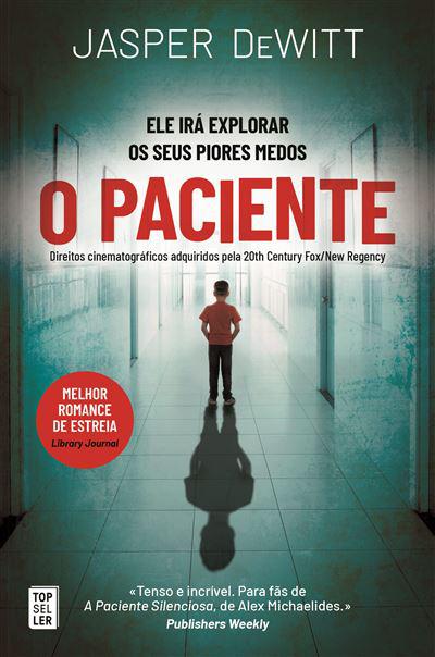 O Paciente de Jasper Dewitt