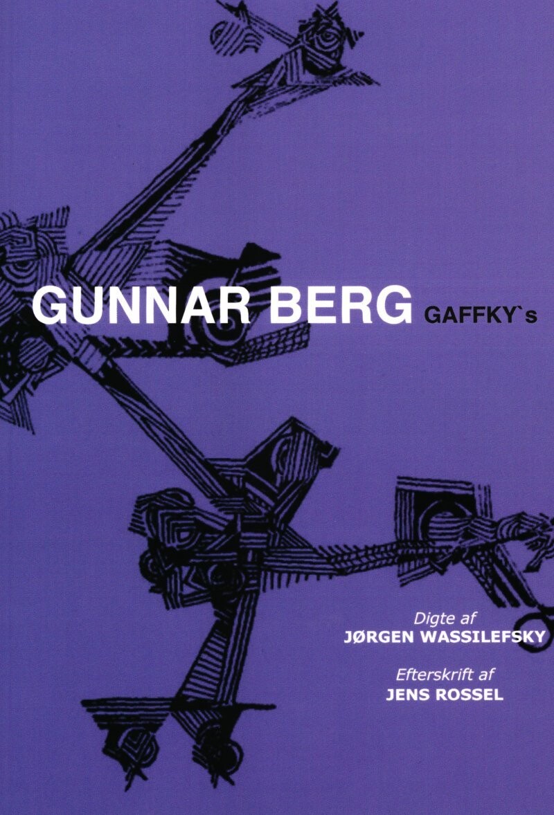 Gunnar Berg Gaffky's - Jørgen Wassilefsky - Bog