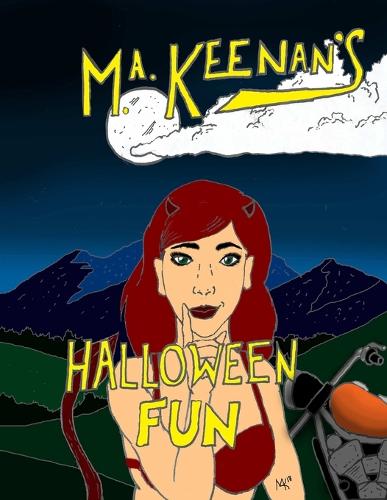 M. A. Keenan's Halloween Fun (Paperback)