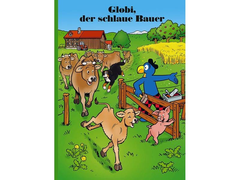Globi Verlag Bilderbuch Globi, der schlaue Bauer Kinderbuch
