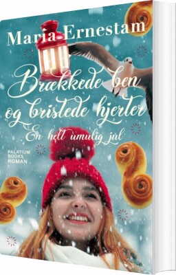 Brækkede Ben & Bristede Hjerter - En Helt Umulig Jul - Maria Ernestam - Bog
