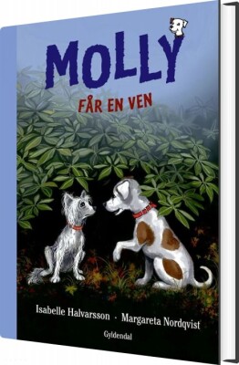 Molly 6 - Molly Får En Ven - Isabelle Halvarsson - Bog