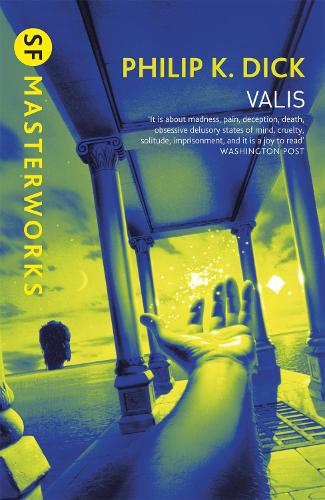 Valis - S.F. Masterworks (Paperback)