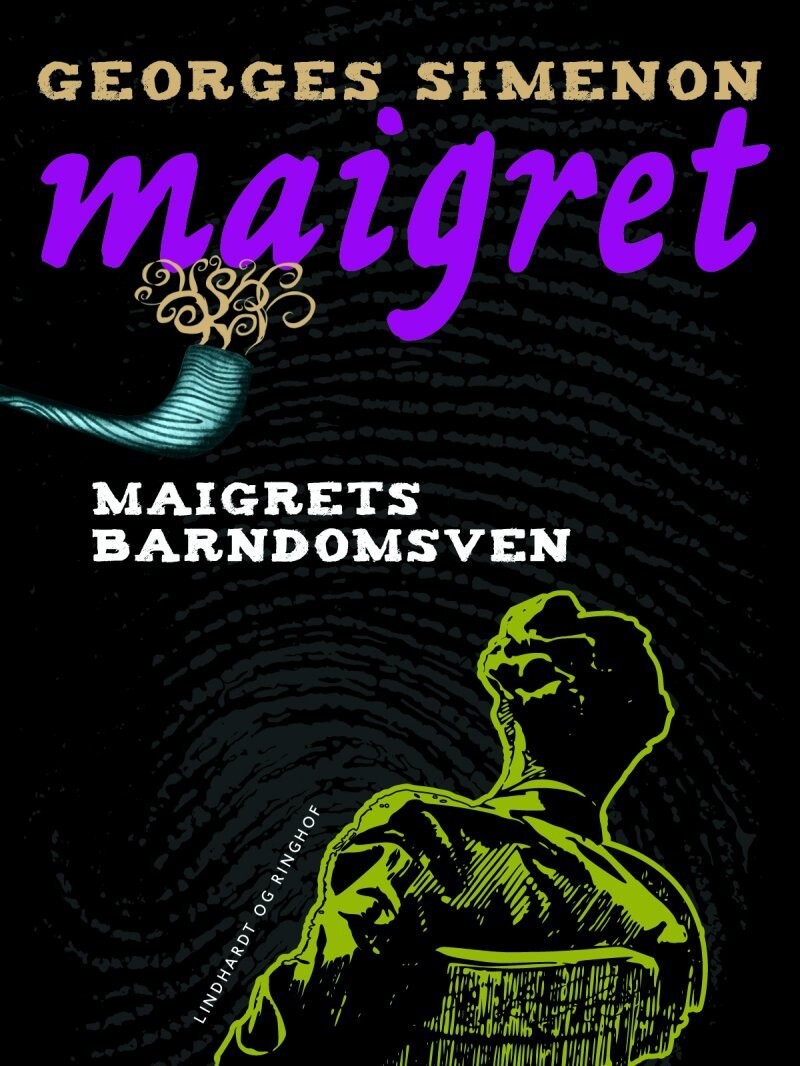 Maigrets Barndomsven - Georges Simenon - Bog