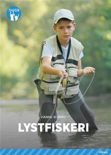 Lystfiskeri, Blå Fagklub - Hanne Korvig - Bog