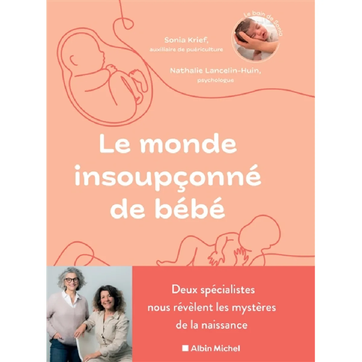 Le monde insoupçonné de bébé · Occasion