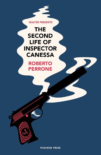 The Second Life of Inspector Canessa - Walter Presents (Paperback)