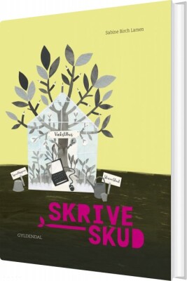 Skriveskud 5. Klasse - Sabine Birch Larsen - Bog