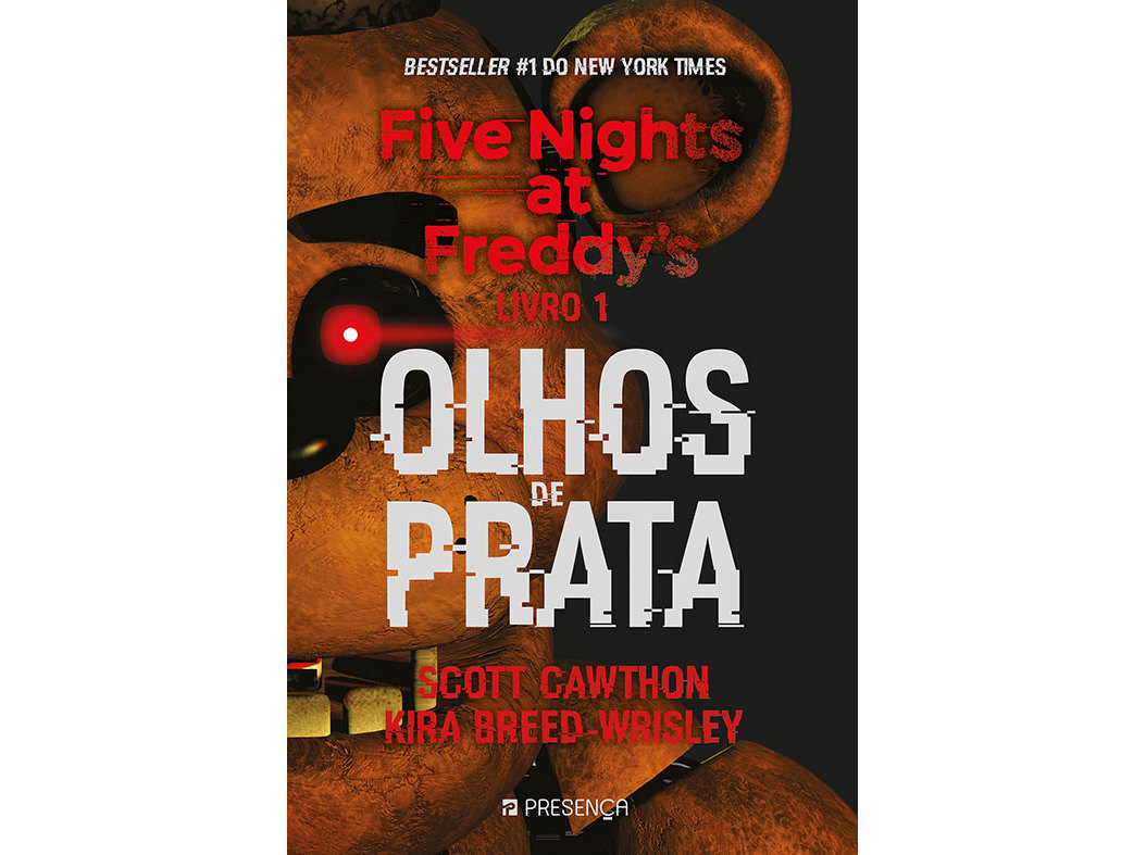 LIVRO FIVE NIGHTS AT FREDDY'S Nº1: OLHOS PRATA SCOTT CAWTHON