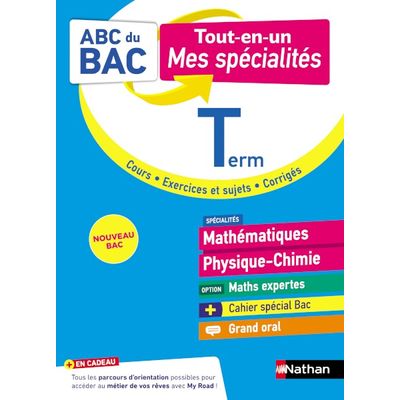 ABC du BAC - Tout-en-un - Mathématiques / Physique Chimie Terminale