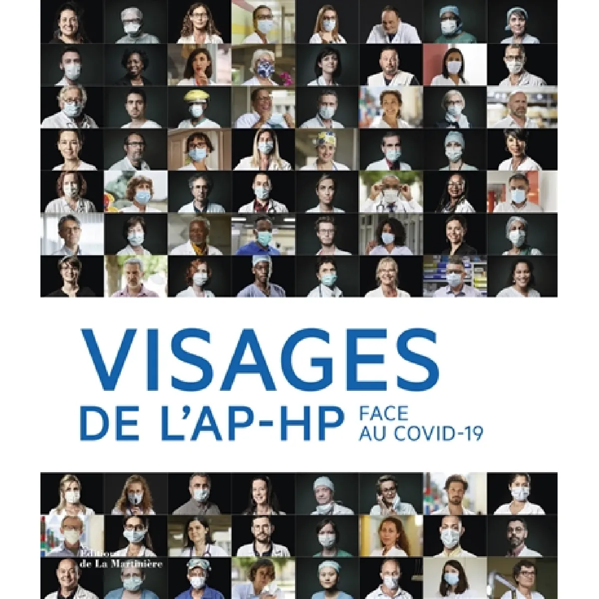 Visages de l'AP-HP : face au Covid-19 · Occasion