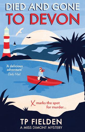 Died and Gone to Devon - A Miss Dimont Mystery Book 4 (Paperback)