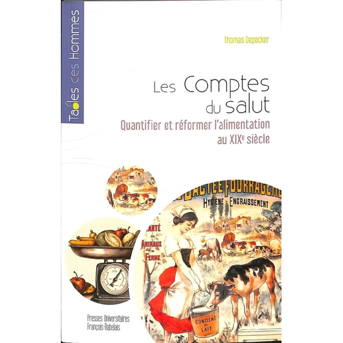 Les comptes du salut : quantifier et réformer l'alimentation au XIXe siècle