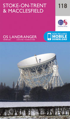 Stoke-On-Trent & Macclesfield - OS Landranger Map 118 (Sheet map, folded)