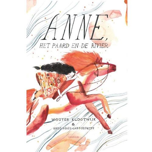 Uitgeverij leopold anne, het paard en de rivier