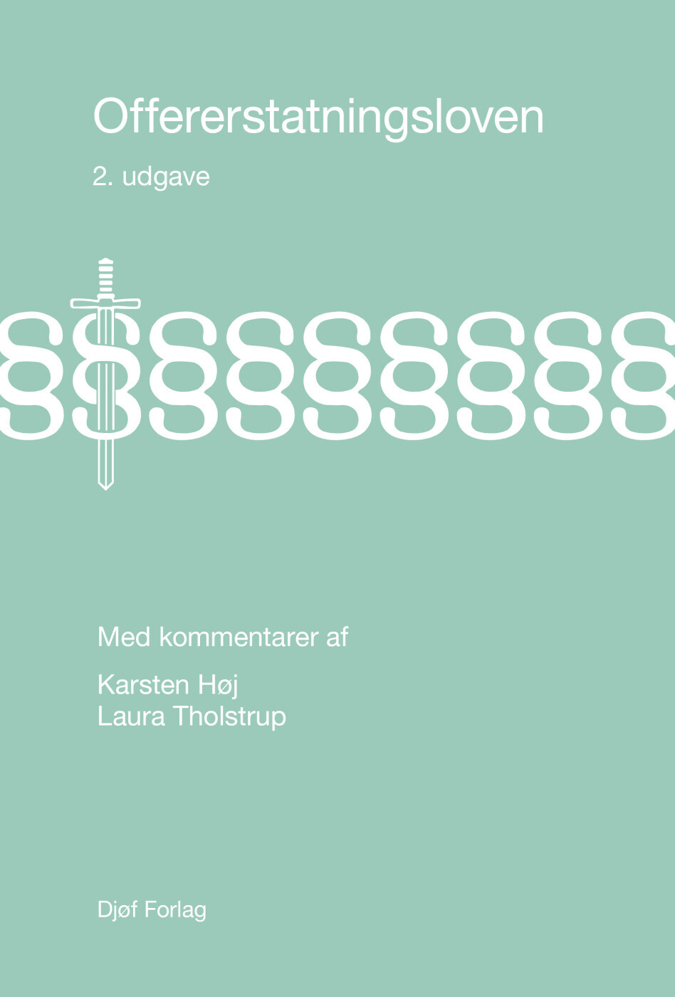 Offererstatningsloven - Karsten Høj - Bog