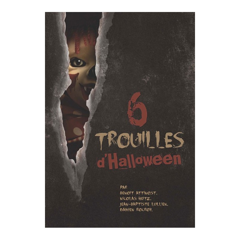 6 Trouilles d'Halloween