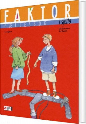 Faktor I Sjette, Fællesbog - 2. Udgave - Silla Balzer Petersen - Bog