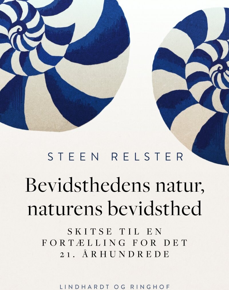 Bevidsthedens Natur, Naturens Bevidsthed - Steen Relster - Bog