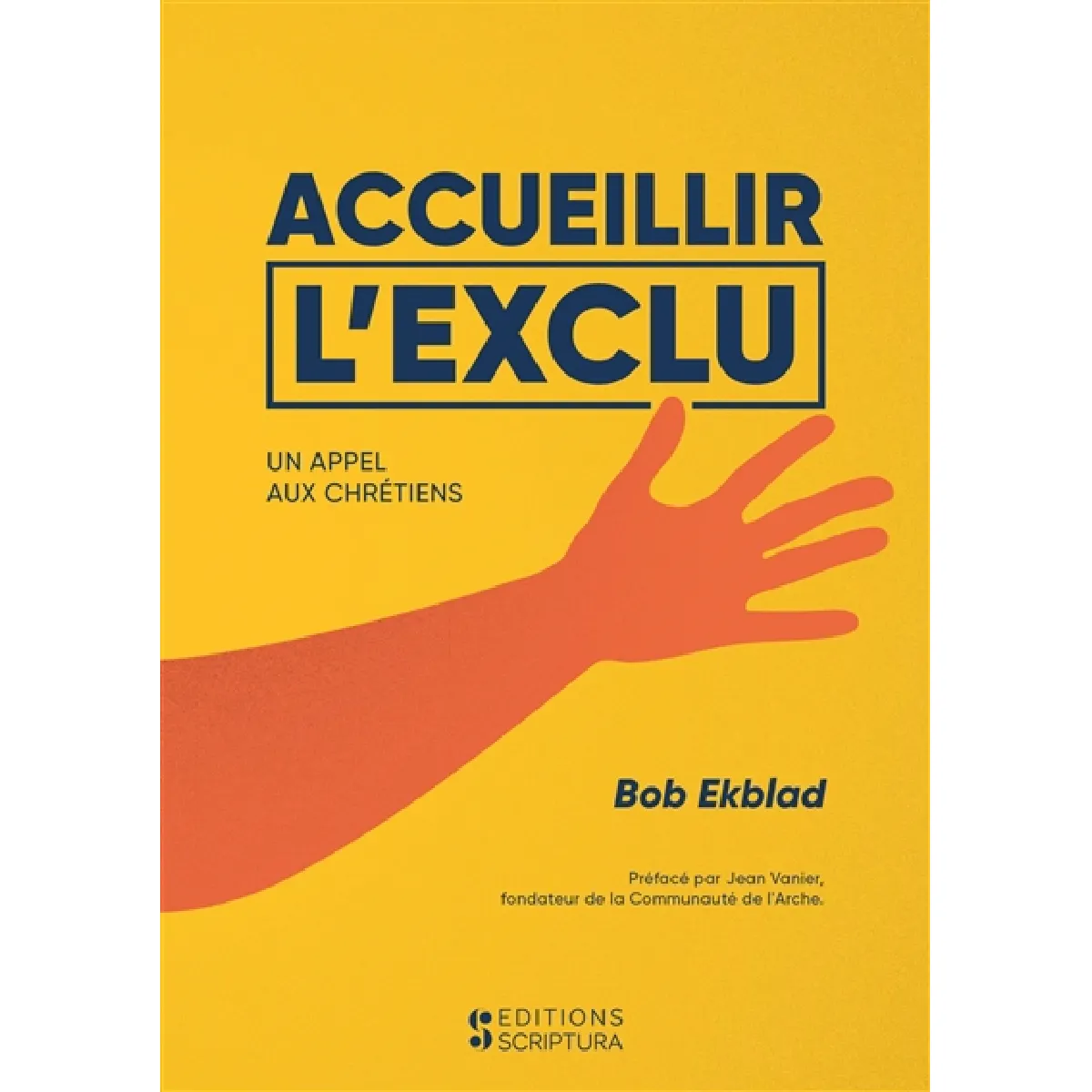 Accueillir l'exclu : un appel aux chrétiens · Occasion