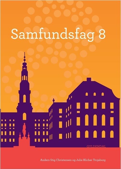 Samfundsfag 8 - Julie Blicher Trojaborg - Bog