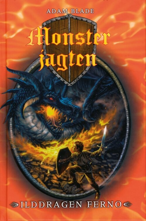 Monsterjagten 1 - Ilddragen Ferno - Adam Blade - Bog