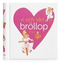 Vi och vårt bröllop