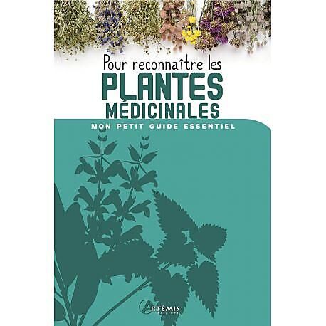 POUR RECONNAITRE LES PLANTES MEDICINALES