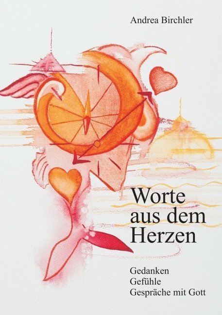 Worte aus dem Herzen
