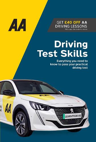 Driving Test Skills: AA Driving Books - AA Driving Books (Paperback)