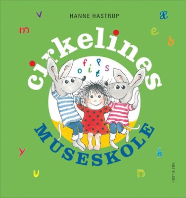 Cirkelines Museskole - Hanne Hastrup - Bog