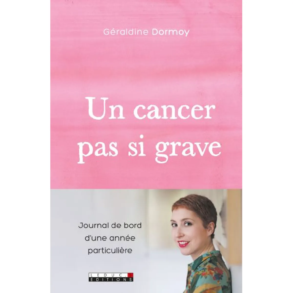 Un cancer pas si grave · Occasion