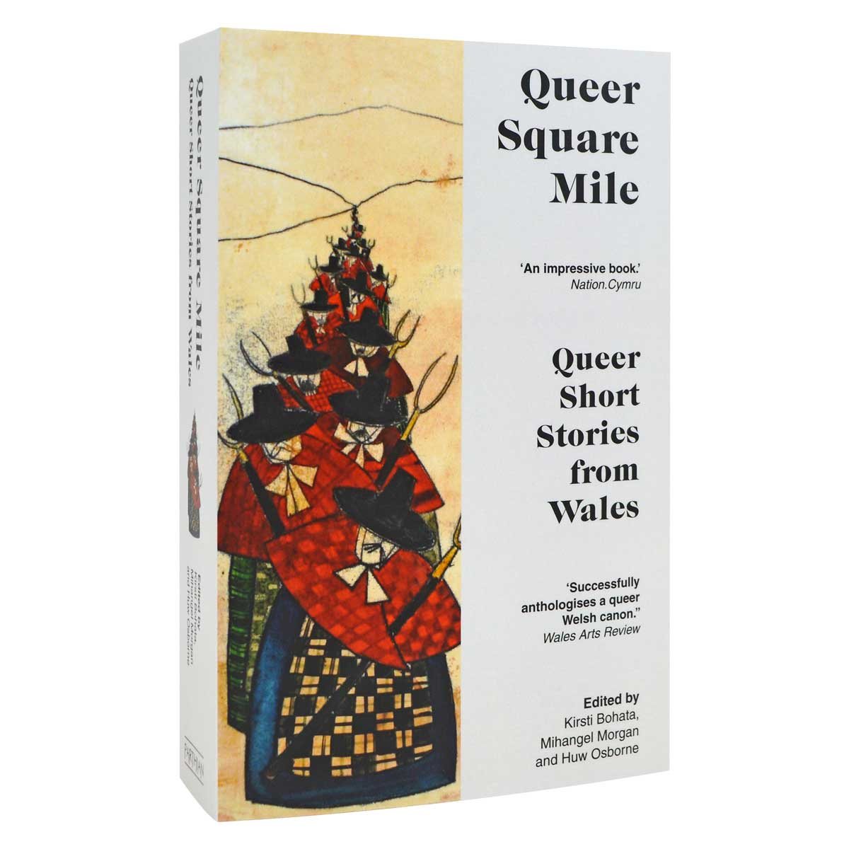 Queer Square Mile: Queer Short Stories from Wales (Paperback)