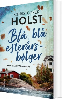Blå, Blå Efterårsbølger - Christoffer Holst - Bog
