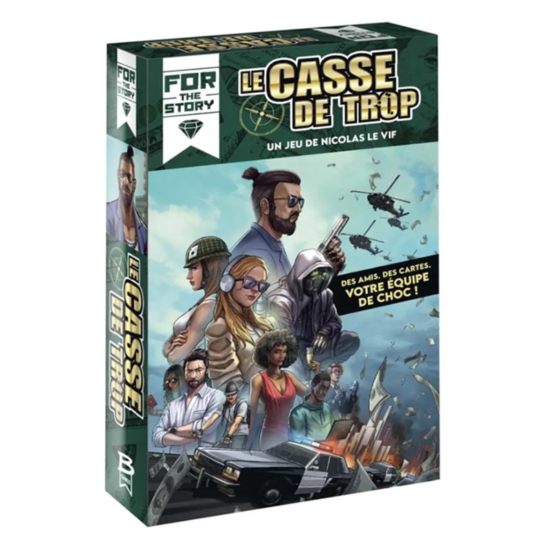 Le casse de trop