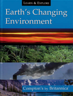 Earth's Changing Environment - Learn and Explore (Hardback)