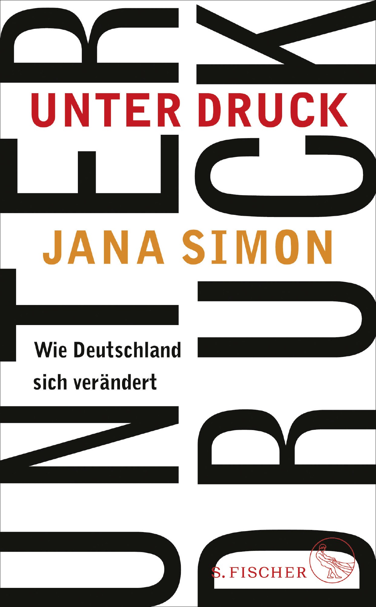 Buch 'Unter Druck', Wie Deutschland sich verändert günstig bestellen