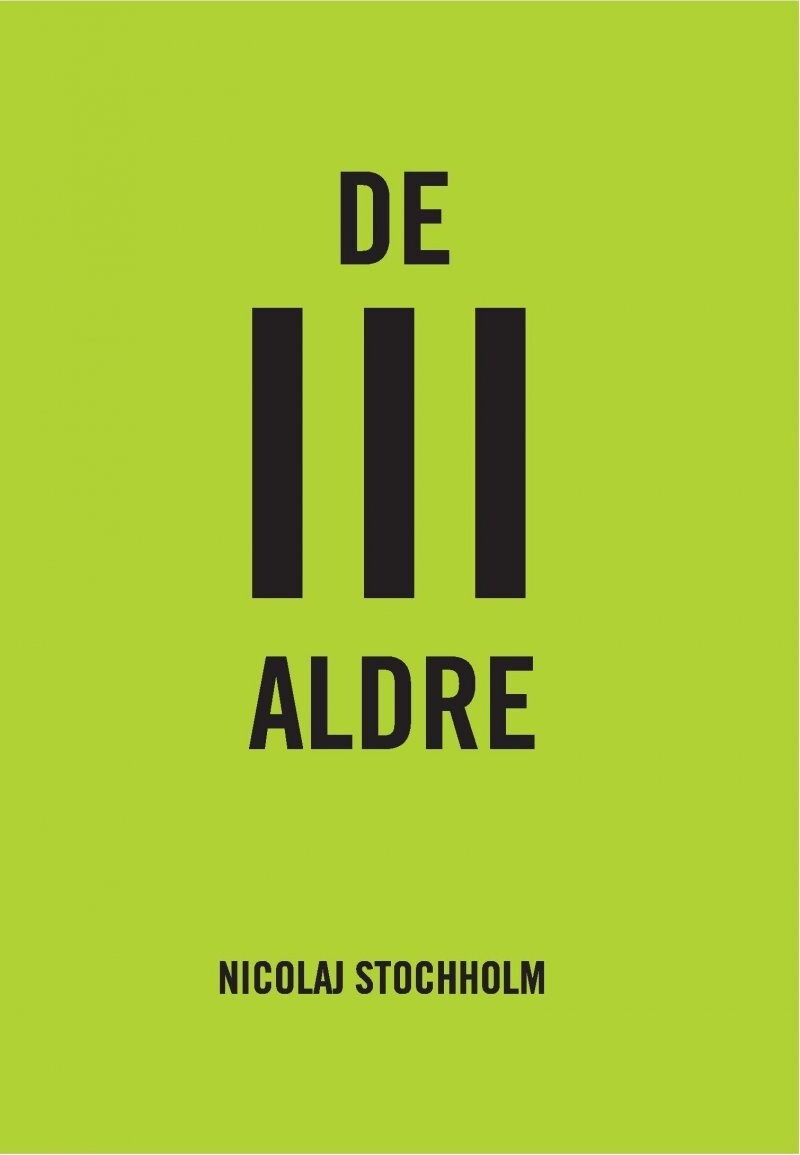 De III Aldre - Nicolaj Stochholm - Bog