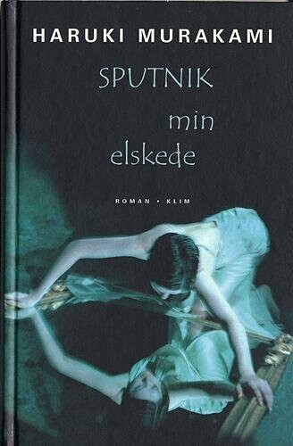 Sputnik Min Elskede - Haruki Murakami - Bog