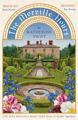 The Morville Hours: The Story of a Garden (Paperback)