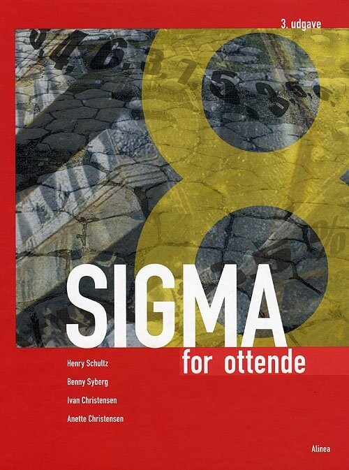 Sigma For Ottende, Elevbog - 3. Udgave - Henry Schultz - Bog