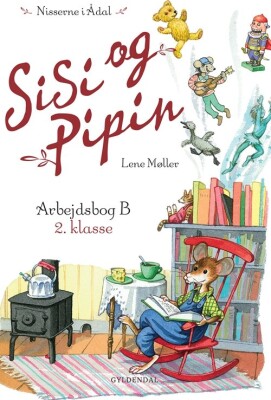 Sisi Og Pipin Arbejdsbog B 2. Klasse - Lene Møller - Bog
