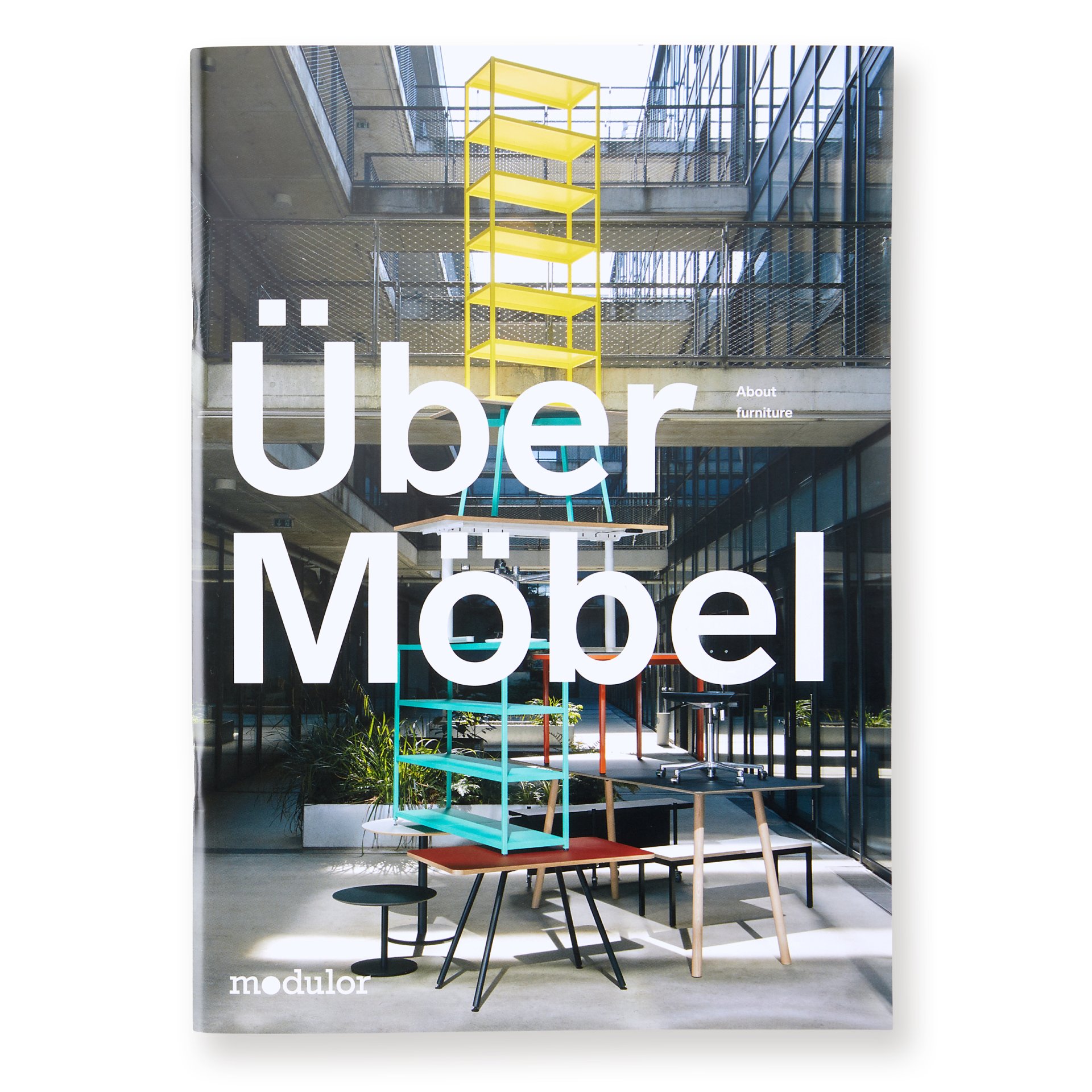 Modulor Lookbook ''Über Möbel''