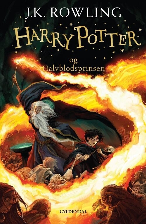 Harry Potter 6 - Harry Potter Og Halvblodsprinsen - J. K. Rowling - Bog