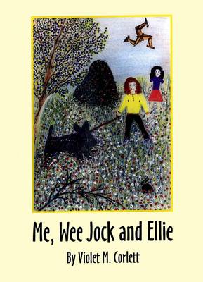 Me, Wee Jock and Ellie (Paperback)
